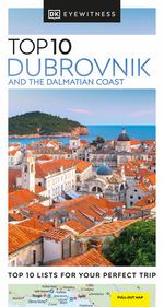 Eyewitness Top 10 Dubrovnik and the Dalmatian Coast