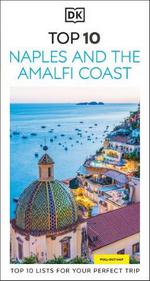 Eyewitness Top 10 Naples & the Amalfi Coast