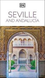 Eyewitness Seville & Andalusia