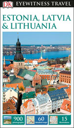 Eyewitness Estonia, Latvia & Lithuania