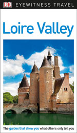 Eyewitness Loire Valley