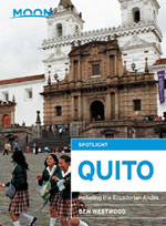 Moon Spotlight Quito, 2nd Ed.