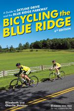 Bicycling the Blue Ridge & the Skyline Drive