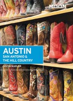 Moon Austin, San Antonio & the Hill Country (Texas), 5th Ed.