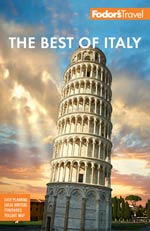 Fodor the Best of Italy: Rome, Florence, Venice