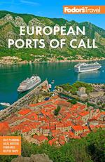 Fodors European Cruise Ports of Call