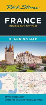 Rick Steves France Planning Map  : Including Paris City Maps