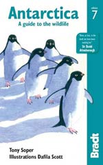 Bradt Antarctica a Guide to Wildlife, 6th Ed.