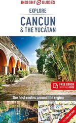 Insight Explore Cancun (& the Yucatan)