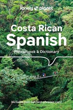 Lonely Planet Phrasebook Costa Rican Spanish