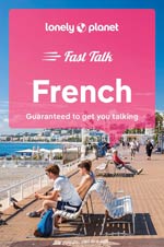 Lonely Planet French Fast Talk