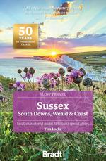Bradt Sussex, South Downs, Weald & Coast