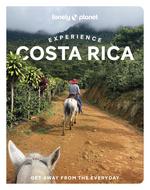 Lonely Planet Experience Costa Rica