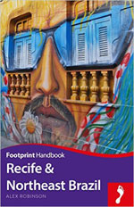 Footprint Focus Recife & Northeast Brazil, 3rd Ed.