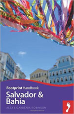 Footprint Focus Bahia & Salvador, 3rd Ed.
