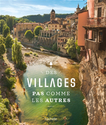Des Villages Pas Comme les Autres