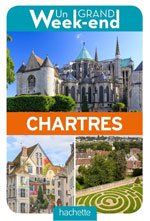 Grand Week-End Chartres