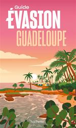 Évasion Guadeloupe