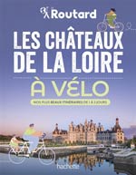Les Châteaux de la Loire à Vélo