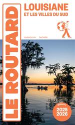 Routard Louisiane et les Villes du Sud