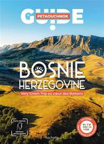Guide Petaouchnok Bosnie Herzégovine