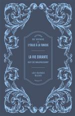 La vie errante : lectures de voyage de l