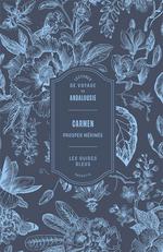Carmen : lectures de voyage en Andalousie
