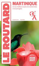 Routard Martinique + Randonnées et Plongées