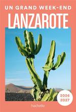 Grand week-end à Lanzarote