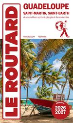 Routard Guadeloupe, St-Martin, St-Barth