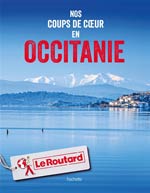 Routard Nos Coups de Coeur en Occitanie