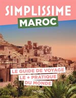 Simplissime : Maroc : le guide de voyage le + pratique du mo