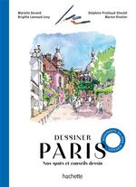 Dessiner Paris : nos spots et conseils dessin : monuments, b