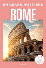 Grand Week-End Rome