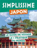 Simplissime Japon : Tokyo, Kyoto, Nara, Osaka, Hiroshima