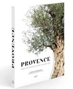 Provence - Food Trip Ensoleillé en 100 Recettes