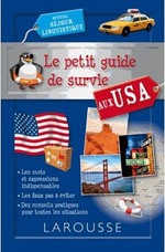 Petit Guide de Survie aux Usa