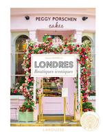 Londres : boutiques iconiques : 80 adresses incontournables