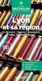 Lyon & Sa Région : St-Etienne, Vienne, Beaujolais, Forez,