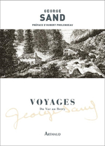 Voyages, Vol. 2 du Var au Berry - Gerge Sand