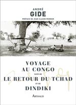 Voyage au Congo ; Le retour du Tchad ; Dindiki