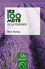 Les 100 Mots de la Provence