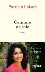 Ceinture de soie : récit - carnet du Japon
