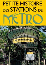 Petites Histoires des Stations de Métro