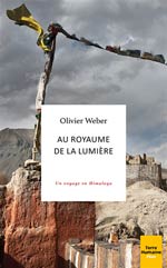 Au Royaume de la Lumière: Voyage en Himalaya