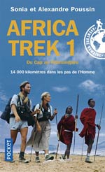 Africa Trek, Vol. 1. Du Cap au Kilimandjaro : 14.000 kilomèt