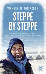 Steppe by Steppe Aventure Initiatique en Stop Jusqu