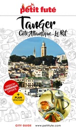 Petit Futé City Guide Tanger, Côte Atlantique, le Rif