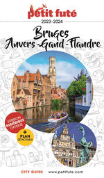 Petit Futé Bruges, Anvers, Gand, Flandre : 2023