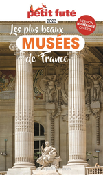 Petit Futé Les Plus Beaux Musées de France